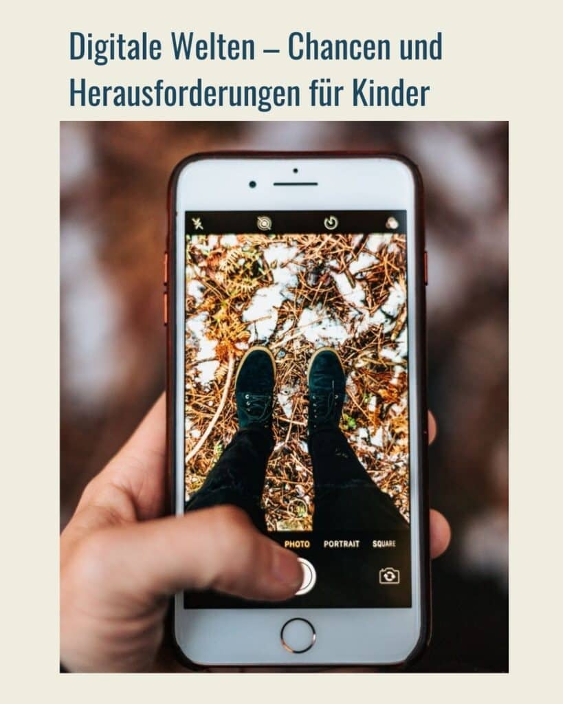 Digitale Welten – Chancen und Herausforderungen für Kinder (2)